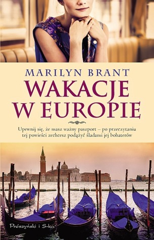 Wakacje W Europie (2013) by Marilyn Brant