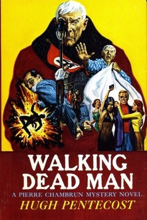 Walking Dead Man (1973) by Hugh Pentecost