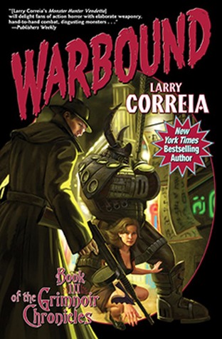 Warbound (2013) by Larry Correia