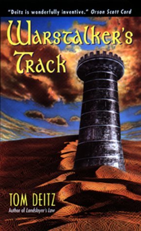 Warstalker's Track (1999) by Tom Deitz