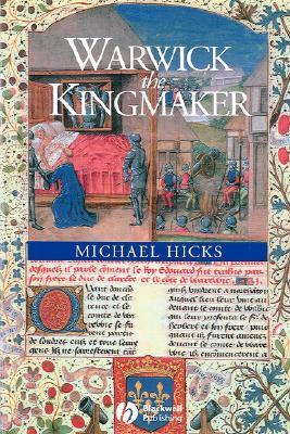 Warwick the Kingmaker (2002)