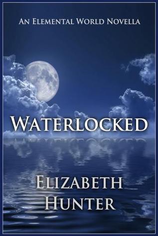 Waterlocked (2000) by Elizabeth   Hunter