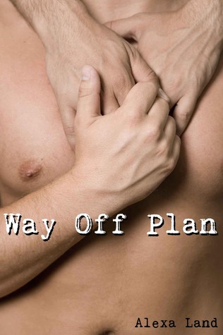 Way Off Plan (2000) by Alexa Land