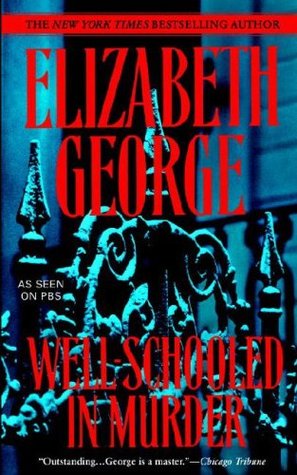 Well-Schooled in Murder (2007) by Elizabeth  George