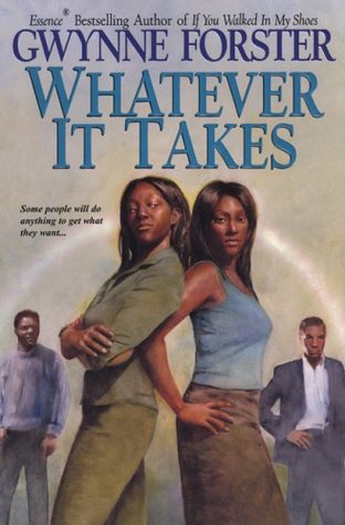 Whatever It Takes (2005) by Gwynne Forster
