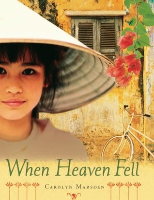 When Heaven Fell (2007) by Carolyn Marsden