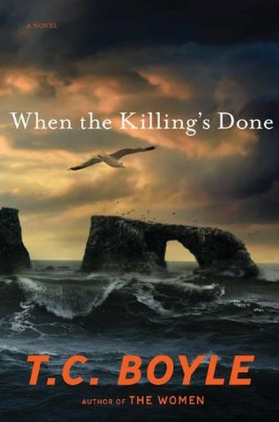 When the Killing's Done (2011) by T.C. Boyle