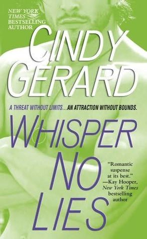Whisper No Lies (2008) by Cindy Gerard