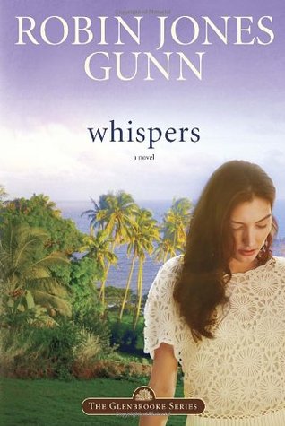 Whispers (2004) by Robin Jones Gunn