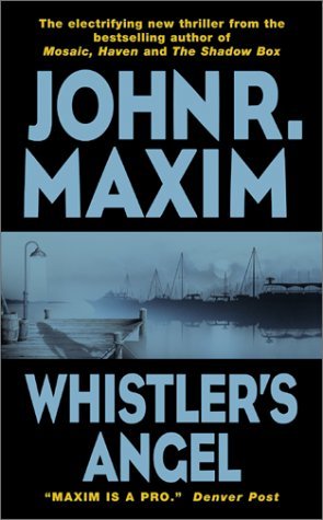 Whistler's Angel (2002) by John R. Maxim