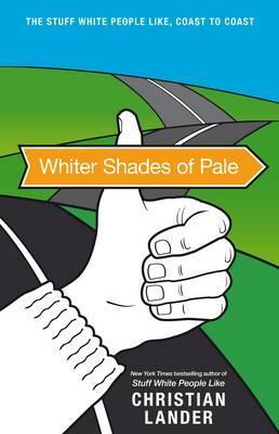Whiter Shade of Pale (2010) by Christian Lander
