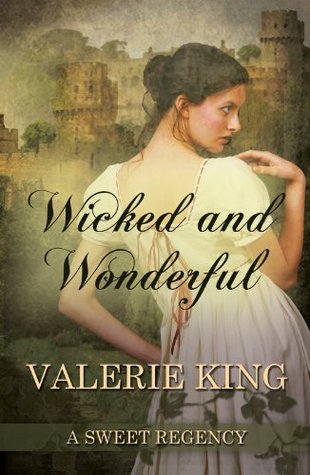 Wicked and Wonderful (2013) by Valerie King