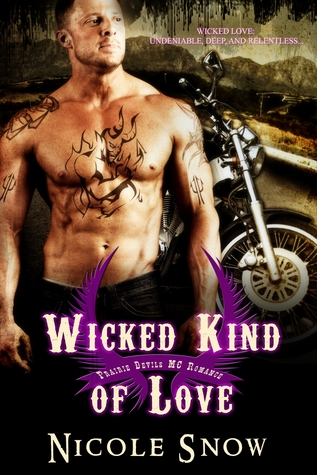 Wicked Kind of Love (2014) by Nicole Snow