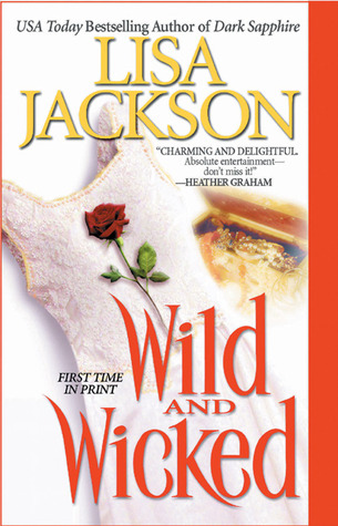 Wild and Wicked (2002) by Lisa Jackson