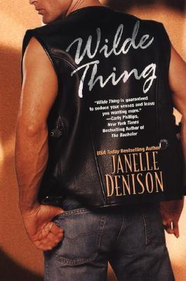 Wilde Thing (2003) by Janelle Denison