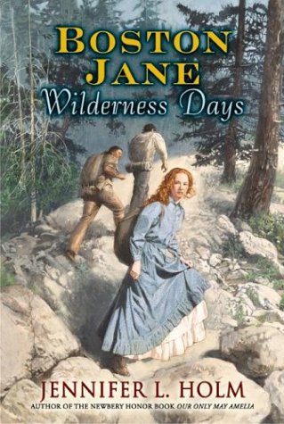 Wilderness Days (2004) by Jennifer L. Holm