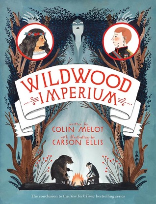 Wildwood Imperium (2014) by Colin Meloy