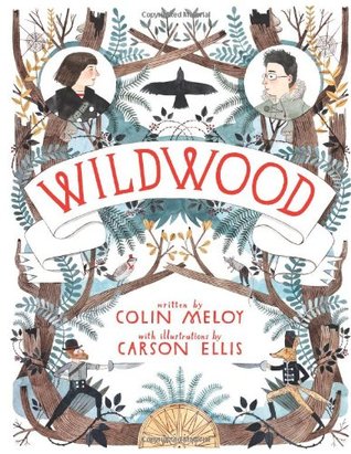 Wildwood (2011) by Colin Meloy