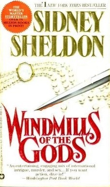 Windmills of the Gods (1994) by Sidney Sheldon