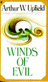 Winds of Evil (1987) by Arthur W. Upfield