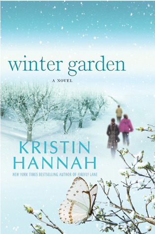 Winter Garden (2010) by Kristin Hannah