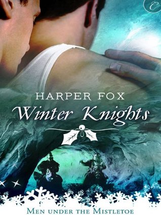 Winter Knights (2000) by Harper Fox