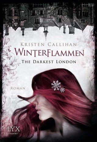 Winterflammen (2014) by Kristen Callihan