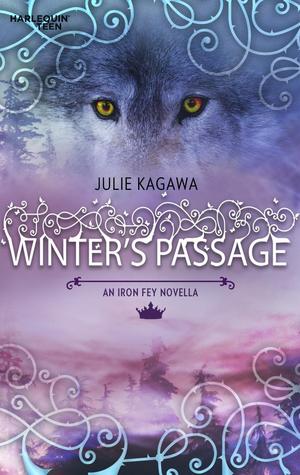 Winter's Passage (2010) by Julie Kagawa