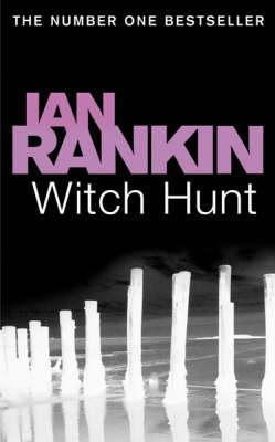 Witch Hunt (2015) by Ian Rankin