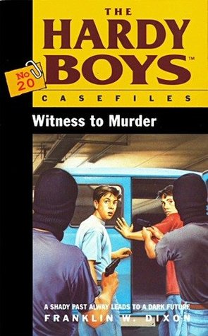 Witness to Murder (1992) by Franklin W. Dixon