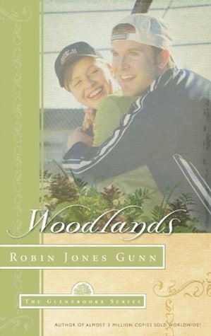 Woodlands (2004) by Robin Jones Gunn