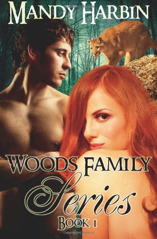 Woods Family Series Book 1 (2013) by Mandy Harbin