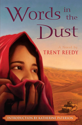Words in the Dust (2011) by Trent Reedy