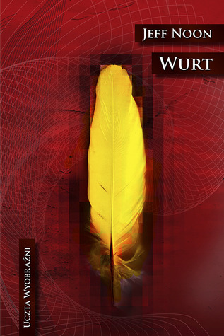 Wurt (1993) by Jeff Noon