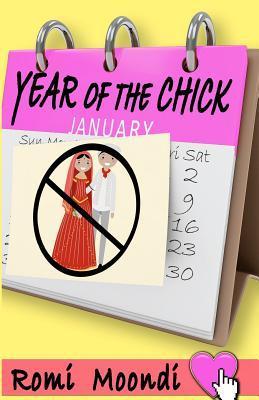 Year of the Chick (2000) by Romi Moondi