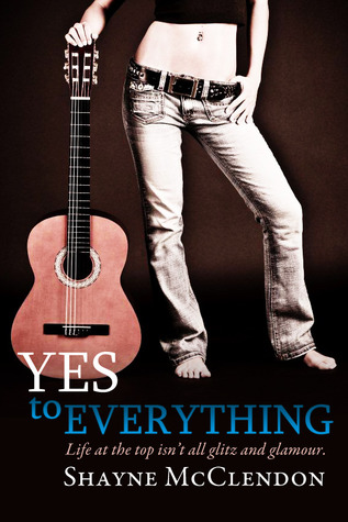 Yes to Everything (2012) by Shayne McClendon
