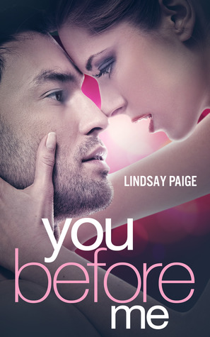 You Before Me (2014) by Lindsay Paige