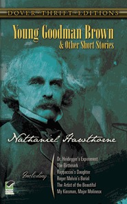 Young Goodman Brown and Other Short Stories (1992) by Nathaniel Hawthorne