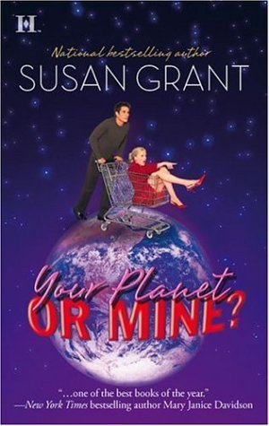 Your Planet or Mine? (2006) by Susan Grant