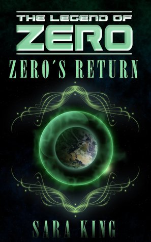 Zero's Return (2014) by Sara  King