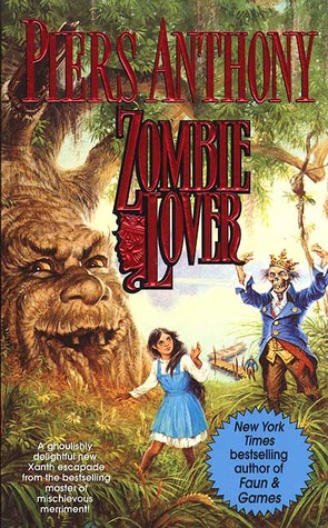 Zombie Lover (1999) by Piers Anthony